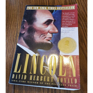 Lincoln by David Herbert Donald 1995 Trade Paperback